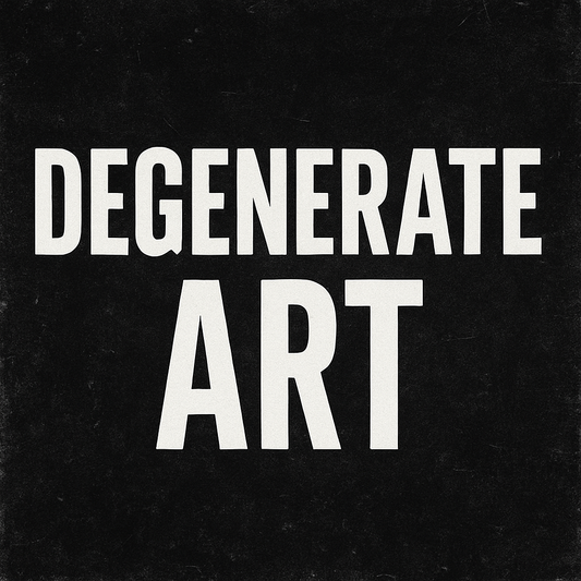 Degenerate Art Explained: The History, the Artists, and the Legacy