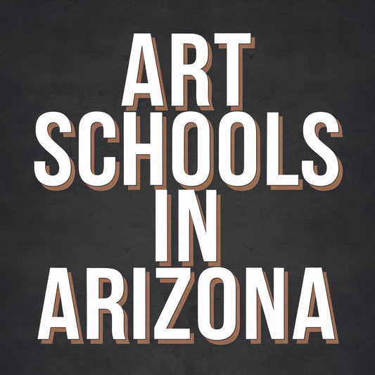 10 Best Art Schools in Arizona