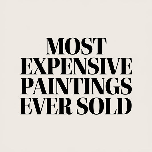 Most Expensive Paintings Ever Sold