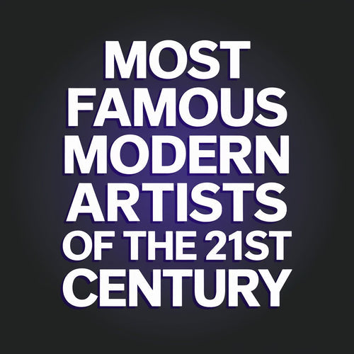 10 Most Famous Modern Artists of the 21st Century