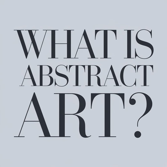 What is Abstract Art? | History, Styles, and How to Create It